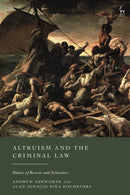 Altruism and the Criminal Law : Duties of Rescue and Tolerance-9781509985760