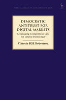 Democratic Antitrust for Digital Markets