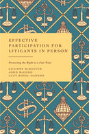 Effective Participation for Litigants in Person