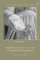 Populism and Courts in an Age of Constitutional Impatience : Judges vs the People-9781509987542