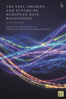 Past, Present, and Future of European Data Regulation