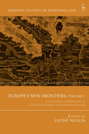 Europe’s New Frontiers, Volume 1