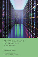 Private Law and Intelligent Machines : Continuity and Reform-9781509990580