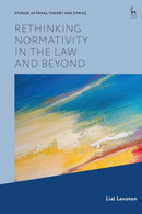 Rethinking Normativity in the Law and Beyond
