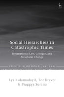 Social Hierarchies in Catastrophic Times