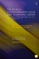 EU as a Transformative Legal and Economic Order