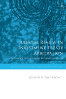 Judicial Review in Investment Treaty Arbitration
