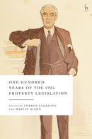 One Hundred Years of the 1925 Property Legislation