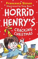 Horrid Henry''s Cracking Christmas