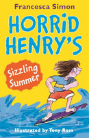 Horrid Henry''s Sizzling Summer
