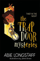 The Trapdoor Mysteries: Thief in the Night : Book 3-9781510104242