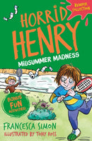 Horrid Henry: Midsummer Madness-9781510107151