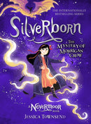 Silverborn : The Mystery of Morrigan Crow Book 4-9781510107373