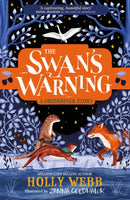 The Swan''s Warning (The Story of Greenriver Book 2)