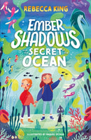 Ember Shadows and the Secret of the Ocean : Book 3-9781510110052