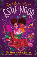 The Hidden Story of Estie Noor-9781510111608