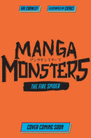 Manga Monsters: The Fire Spider
