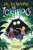 The Ickabog : The bestselling fairytale, now illustrated by Ben Mantle-9781510202771
