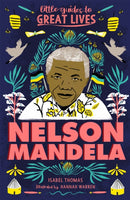 Little Guides to Great Lives: Nelson Mandela-9781510230064