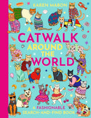 A Catwalk Around the World : A fashionable search and find book-9781510231108