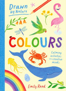 Drawn By Nature: Colours-9781510232174