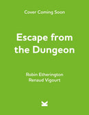 Escape from the Dungeon