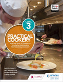 Practical Cookery for the Level 3 Advanced Technical Diploma in Professional Cookery-9781510401853