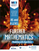 MEI Further Maths: Modelling with Algorithms-9781510403130