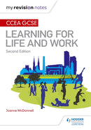 My Revision Notes: CCEA GCSE Learning for Life and Work: Second Edition-9781510403383