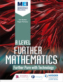 MEI Further Maths: Further Pure Maths with Technology-9781510403598