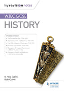 My Revision Notes: WJEC GCSE History-9781510403833