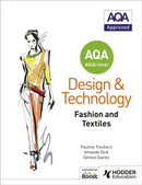 AQA AS/A-Level Design and Technology: Fashion and Textiles-9781510413498
