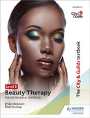 City & Guilds Textbook Level 2 Beauty Therapy for the Technical Certificate