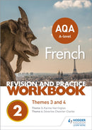 AQA A-level French Revision and Practice Workbook: Themes 3 and 4-9781510416789