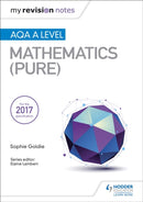 My Revision Notes: AQA A Level Maths (Pure)-9781510417403