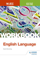 WJEC GCSE English Language Workbook-9781510419933