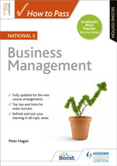 How to Pass National 5 Business Management, Second Edition-9781510420847