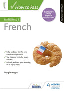 How to Pass National 5 French, Second Edition-9781510420908