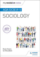 My Revision Notes: AQA GCSE (9-1) Sociology-9781510423237
