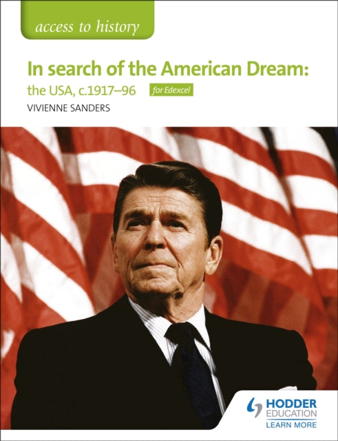 Access to History: In search of the American Dream: the USA, c1917-96 for Edexcel-9781510423459