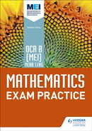 OCR B [MEI] Year 1/AS Mathematics Exam Practice-9781510423619