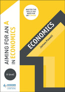 Aiming for an A in A-level Economics-9781510424210