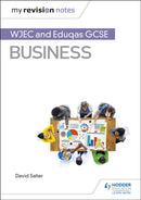 My Revision Notes: WJEC and Eduqas GCSE Business-9781510426535