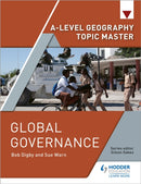 A-level Geography Topic Master: Global Governance-9781510427891