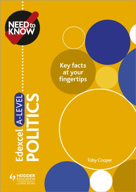 Need to Know: Edexcel A-level Politics-9781510428539