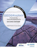 National 4 & 5 Geography: Physical Environments, Second Edition-9781510429369