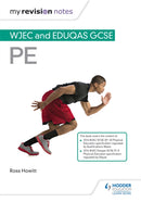 My Revision Notes: WJEC and Eduqas GCSE PE-9781510429406