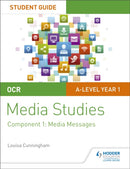 OCR A Level Media Studies Student Guide 1: Media Messages-9781510429499
