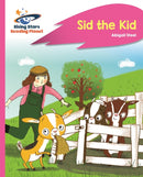 Reading Planet - Sid the Kid - Pink A: Rocket Phonics-9781510429543