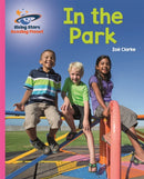 Reading Planet - In the Park - Pink A: Galaxy-9781510430471